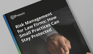 250003_Protexure-Lawyers_Risk-Management-For-Your-Law-Firm_Ebook_LP-image